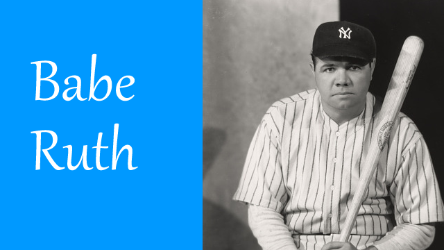 Babe Ruth - MICEActivityPack